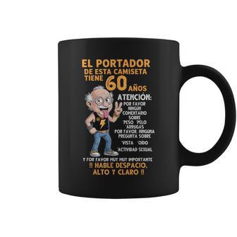 De 60 Cumpleaños Para Hombre Citas Divertidas Y Divertidas Taza de café - Regaloses
