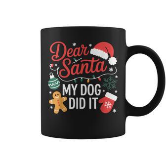 Dear Santa My Dog Did It Holiday Coffee Mug - Thegiftio UK