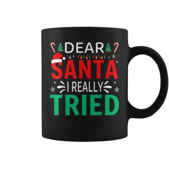 Dear Santa I Really Tried Christmas Family Xmas Pajama Coffee Mug - Thegiftio UK