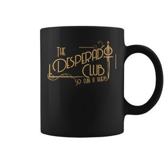 The Desperado Club Coffee Mug - Thegiftio UK