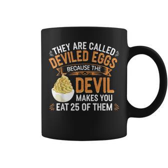 Deviled Egg Because The Devil Makes You Eat All Deviled Eggs Coffee Mug - Thegiftio