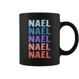 Divertido Regalo Nombre Nael Personalizado Primer Nombre Taza de café - Regaloses