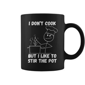 I Don't Cook But I Like To Stir The Pot Coffee Mug - Thegiftio UK