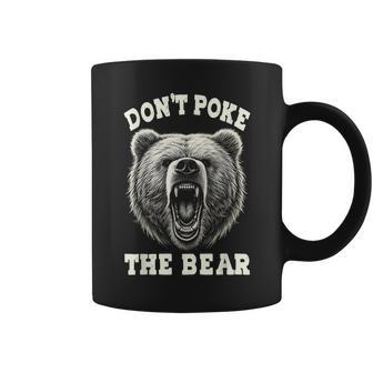 Don't Pokes Vintage Pets Lovers Animals Outfits The Bears Coffee Mug - Thegiftio UK