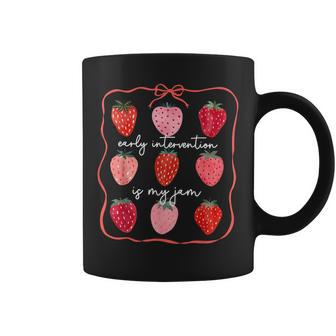 Early Intervention Is My Jam Early Intervention Teacher Coffee Mug | Mazezy