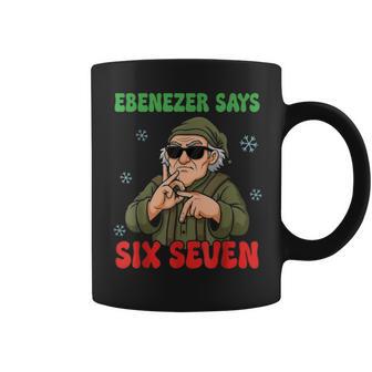 Ebenezer Says Six Seven Christmas Xmas Brainrot Coffee Mug - Thegiftio UK