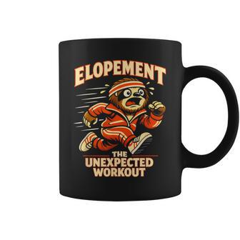 Elopement The Unexpected Workout Coffee Mug - Monsterry
