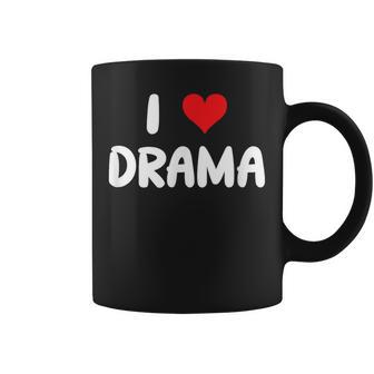 Me Encanta El Drama Corazón Actuación De Teatro Improvisado Club De Actores Interinos Taza de café - Regaloses