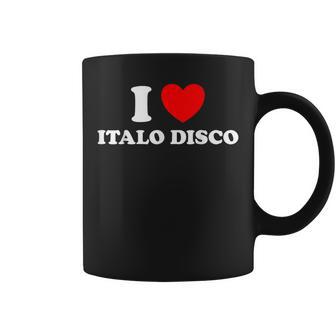 Me Encanta Italo Disco Divertido Dance Pop Club Fan De La Música Techno De Los 80 Taza de café - Regaloses