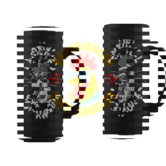 Experienced Cock Handler Adult Humor Rooster Gag Coffee Mug - Monsterry