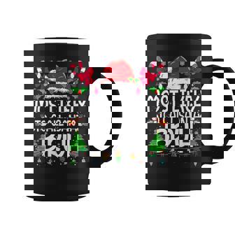 Family Matching Xmas Most Likely To Call Santa Bruh Coffee Mug - Thegiftio