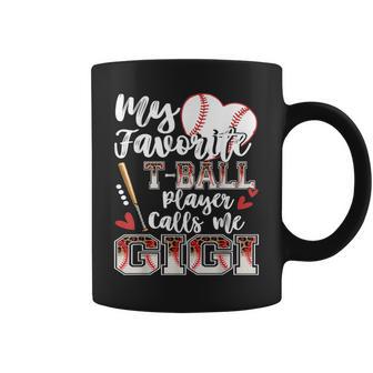 My Favorite T-Ball Player Calls Me Gigi Family Matching Coffee Mug - Thegiftio UK