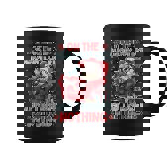 Feral Raccoon On The Naughty List And I Regret Nothing Xmas Coffee Mug - Monsterry