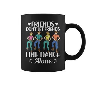 Friends Don't Let Friends Line Dance Alone Line Dancing Coffee Mug - Thegiftio UK