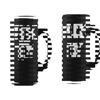 Fuck Toy 面白いことわざ皮肉なノベルティセクシーセックス 長袖tシャツ コーヒーマグ - Kawaiitshirt