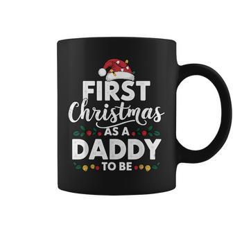 First Christmas As A Daddy To Be New Daddy Christmas Coffee Mug | Mazezy