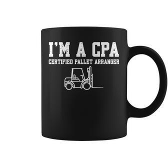 Forklift Operator Saying Certified Pallet Arranger Coffee Mug - Thegiftio UK