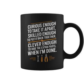 Mechanic Saying Curious Skilled Clever Repair Humor Coffee Mug | Mazezy