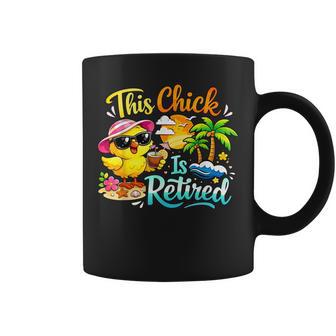 Retirement Celebration This Chick Is Retired Casual Coffee Mug - Thegiftio