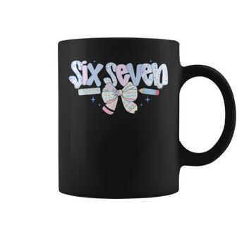 Six Seven 6 7 Meme 67 Teacher For Girl Coffee Mug - Thegiftio UK