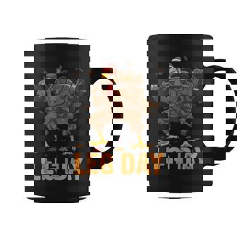 Thanksgiving Turkey Leg Day Gym Workout Fitness Squat Coffee Mug - Monsterry