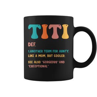 Titi Definition Cool Aunt Favorite Auntie Coffee Mug - Thegiftio