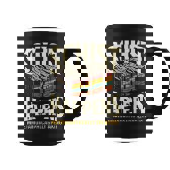 Geology Schist Happens Metamorphically Speaking Coffee Mug | Mazezy