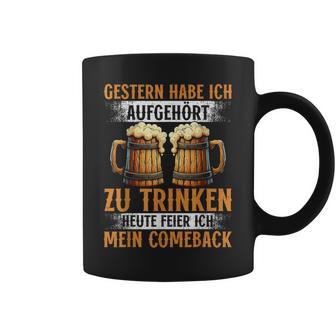 Gestern Habe Ich Aufgehört Zu Trinken Heute Feier Bierauf Tassen - Geschenkecke
