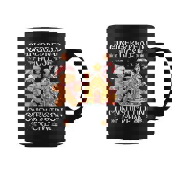 Gingerbread House Construction Crew Cookies Baking Christmas Coffee Mug - Thegiftio