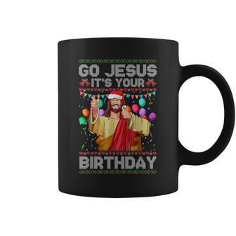 Go Jesus It's Your Birthday Hässlicher Weihnachts Lustig Tassen - Geschenkecke
