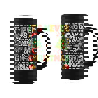 Groovy It's Never Too Early For Christmas Music Xmas Vibes Coffee Mug | Mazezy