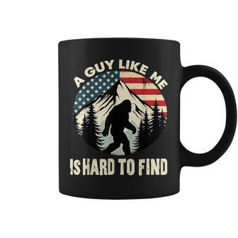 A Guy Like Me Is Hard To Find Bigfoot Outdoor Coffee Mug | Seseable CA