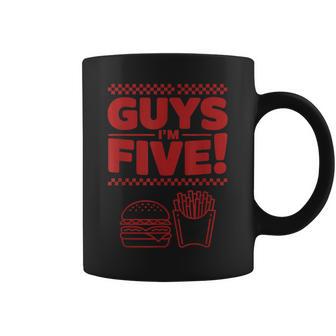 Guys I M Five 5Th Birthday Burger Fast Food Party Bday Coffee Mug - Thegiftio UK