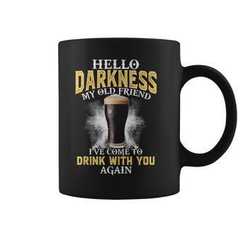 Hallo Dunkelheit Mein Alter Freund Ich Bin Gekommen Um Mit Dir Zu Trinken Tassen - Geschenkecke