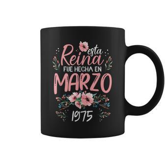 Hecha En Marzo 1975 Regalo 51 Años Cumpleaños Taza de café - Regaloses