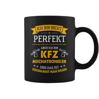 Herren Nicht Perfekt Aber Nah Dran Kfz Mechaniker Mechatroniker Tassen - Seseable