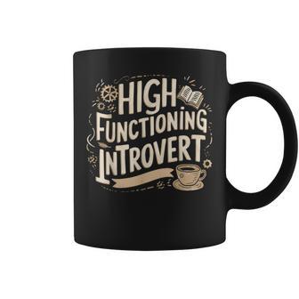 High Functioning Introvert Coffee Mug - Thegiftio UK