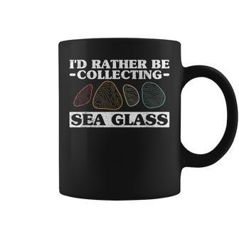 I'd Rather Be Collecting Sea Glass Sea Glass Hunting Coffee Mug | Mazezy