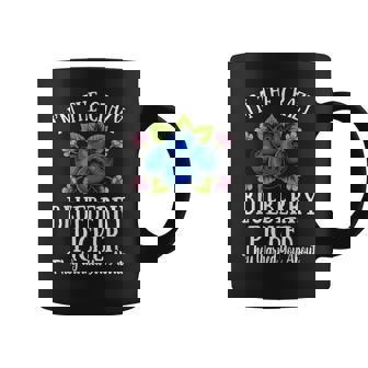 I’m The Crazy Blueberry Picker They Warned You About Coffee Mug | Mazezy