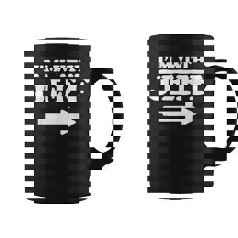 I'm With Jeff Jeff Personal Name First Name Jeff Coffee Mug | Mazezy