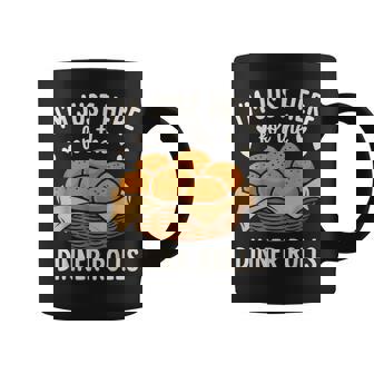 I'm Just Here For The Dinner Rolls Cute Bread Thanksgiving Coffee Mug | Mazezy