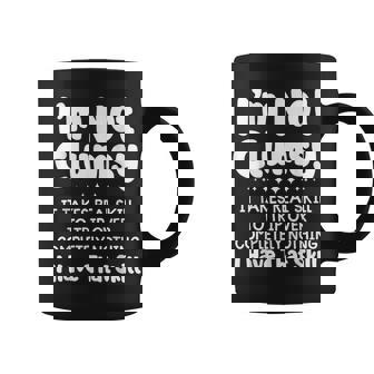 I'm Not Clumsy It Takes Real Skill To Trip Over Completely Coffee Mug | Seseable UK