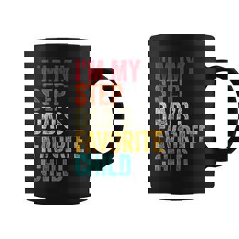 I’m My Step Dad’s Favorite Child Parent Family Quote Coffee Mug | Mazezy