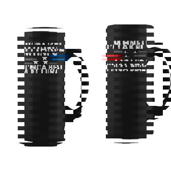 I’M Thankful I’M Not A Liberal Thanksgiving Us Flag Coffee Mug - Monsterry