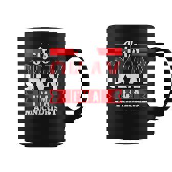 It's Okay I'm A Manicurist For MANICURISTS T-Shirt Coffee Mug | Mazezy