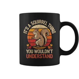 It's A Squirrel Thing Squirrel Coffee Mug | Seseable FR