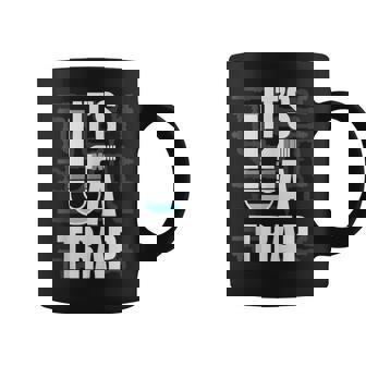 It's A Trap Plumber Plumbing Handyman Pipe Fitter Tank Top Coffee Mug | Mazezy