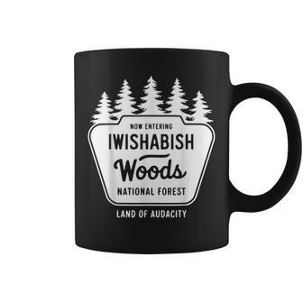Iwishabish Woods Land Of Audacity Camping Coffee Mug | Mazezy
