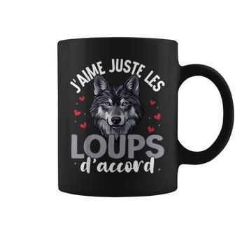J'aime Juste Les Loups D'accord- Loup Tasse - Cadeauxyz