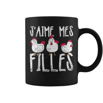 J'aime Mes Filles Ferme Drôle Cadeau Pour Agriculteur Poule Tasse - Cadeauxyz